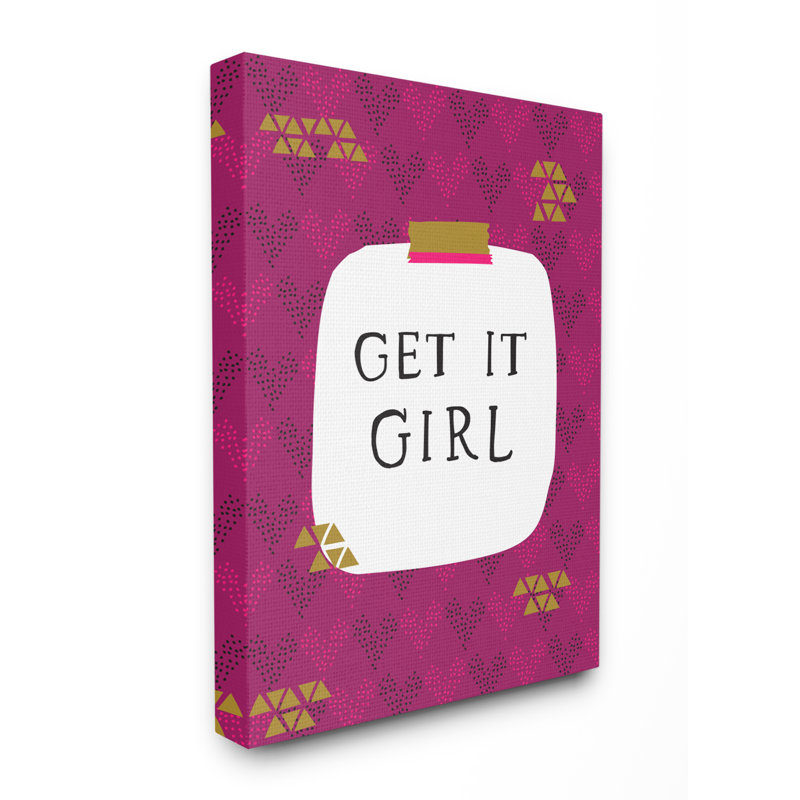 « get it fille glam », art textuel, Toile tendue, H 30 po x l 24 po x P 1,5 po