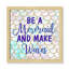 «Always be a Mermaid Be a Mermaid», art encadré-48184951-48184954