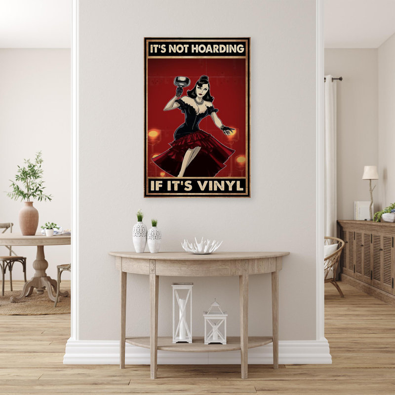 Its Not Hoarding If Its Vinyl - 1 Piece Rectangle " Its Not Hoarding If Its Vinyl ", 36" H x 24" W x 1.25" D