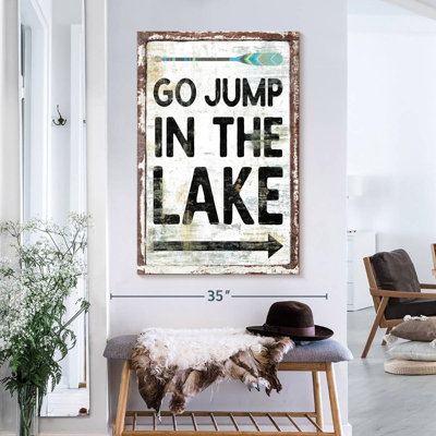 " Go Jump In The Lake Sign " by Charles B