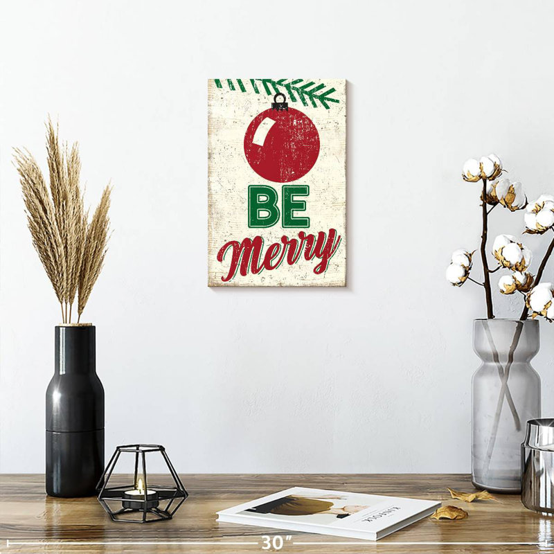 « Be Merry », H 12 po x l 8 po