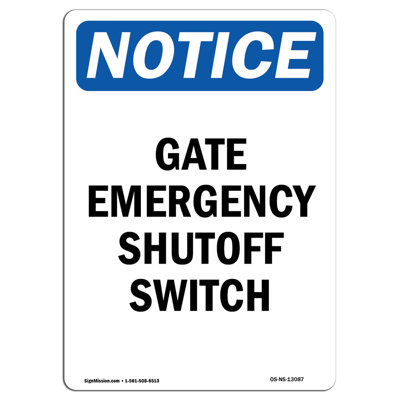 Gate Emergency Shutoff Switch Sign