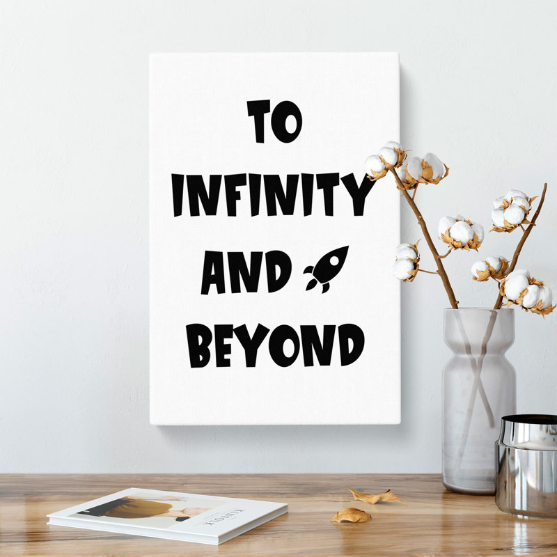 To Infinity And Beyond - Wrapped Canvas, 60cm H x 40cm W x 3cm D