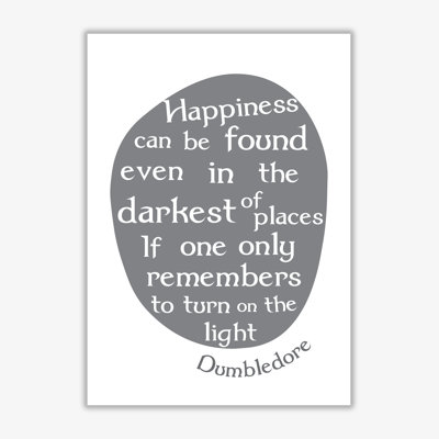 Happiness, Dumbledore Quote - Print