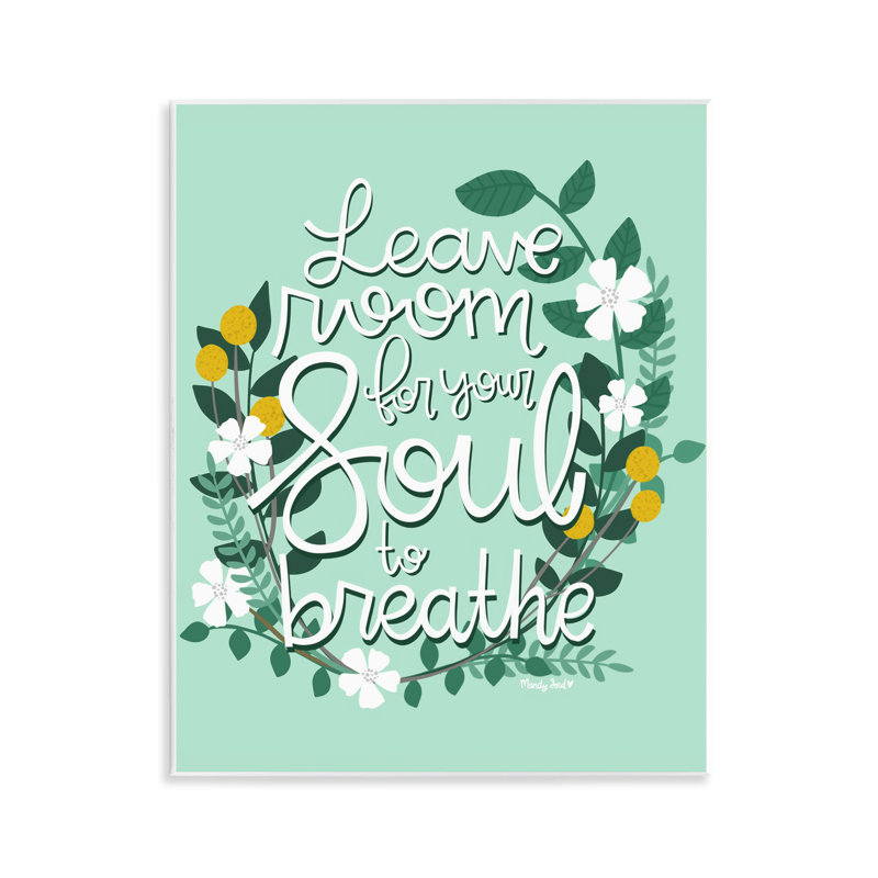 «Room For Soul To Breathe», plaque murale, design par Mandy Ford Art + Illustration