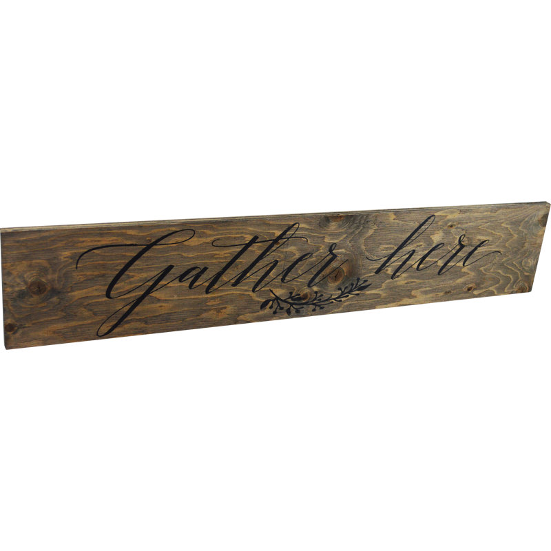« gather here », art textuel sur bois
