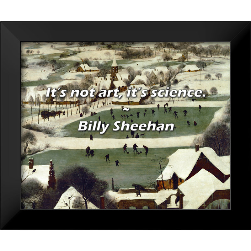 Billy Sheehan Quote: It’s not art, it’s science.