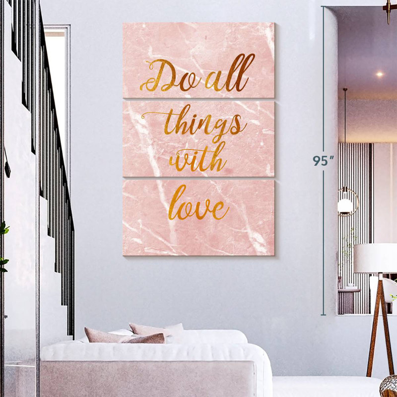 Tergel Do All Things With Love, citation I, H 38 po x l 24 po
