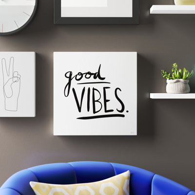 «Good Vibes» par Melissa Averinos, reproduction d'art textuel sur toile sans cadre