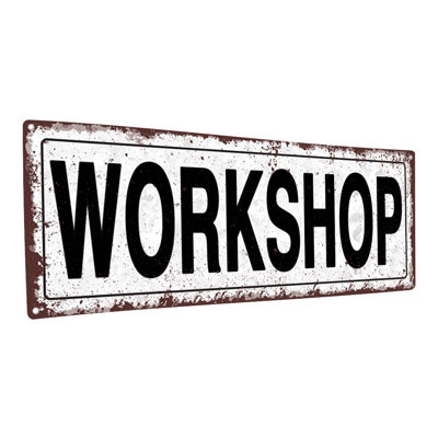 Workshop Metal Sign