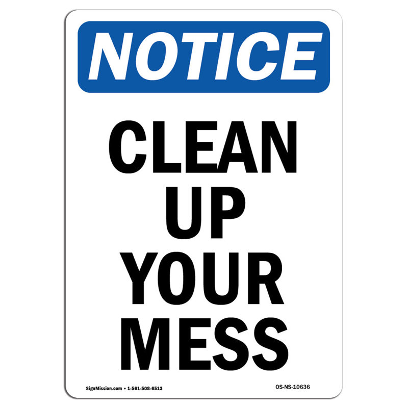 Osha avis - «Clean Up Your Mess», H 24 po x l 18 po x P 0,1 po