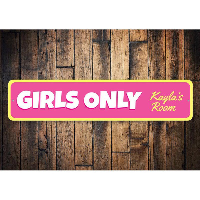 Girls Only Sign - 4" X 18", 6" H x 24" W x 0.063" D