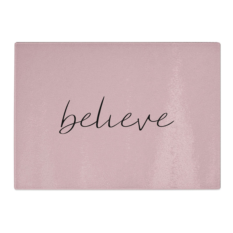 Believe Typography Chopping Board, 0.4cm H x 28.5cm W x 39cm L