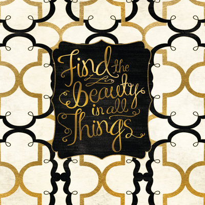 Find The Beauty In All Things - Wrapped Canvas Print