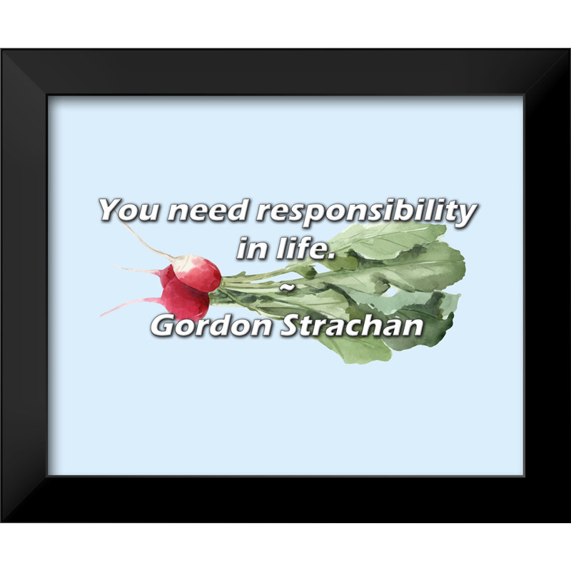 Gordon Strachan Citation: Vous avez besoin de responsabilité dans la vie.
