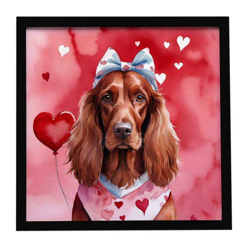 «Irish Setter My Valentine», reproduction d'art encadrée