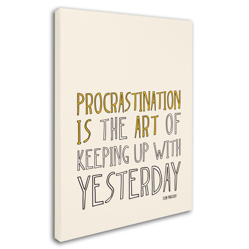 « artistique procrastination ii » par megan romo, art textuel sur toile tendue, H 32 po x l 26 po x P 2 po