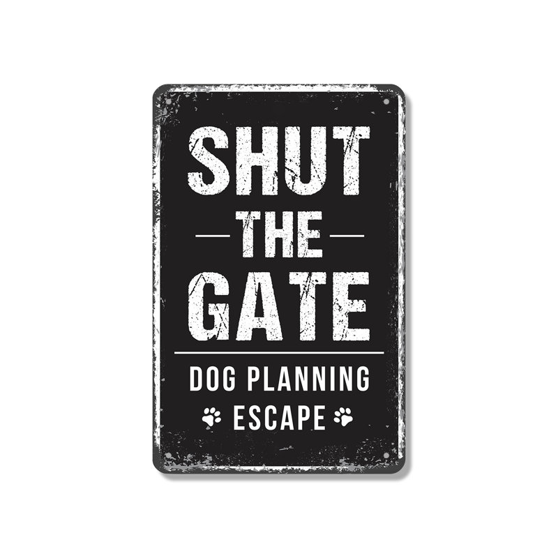 Enseigne de fantaisie en aluminium 12 po x 18 po Shut Gate