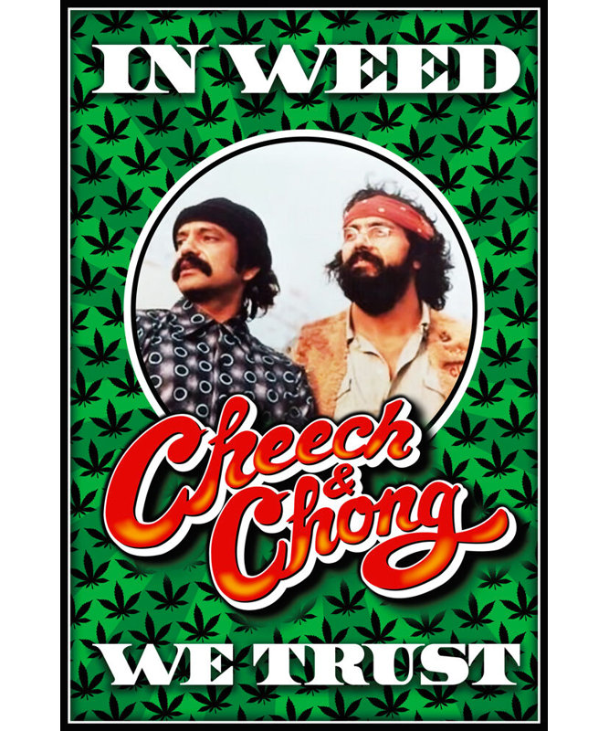 «ACHETER DE L'ART POUR MOINS» sous licence officielle «Cheech n Chong in Weed We Trust», affiche d'art 24 x 36 po - reproduction décorative - papier affiche - prête à encadrer