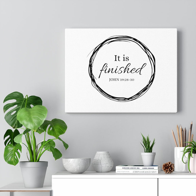 It Is Finished - Wrapped Canvas Print, 46cm H x 61cm W