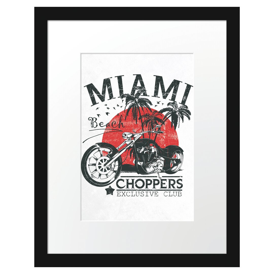 Gerahmtes Poster Miami-Choppers Licht