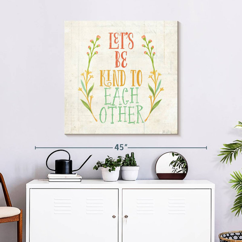 Tergel «Be Kind», citation I, H 30 po x l 30 po