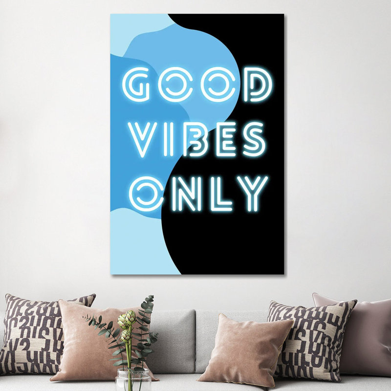 Neon Good Vibes Only In Retro Blue 1 Piece Wrapped Canvas Wall Art, 152.5 cm H x 101.5 cm W