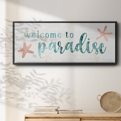 " Welcome To Paradise "