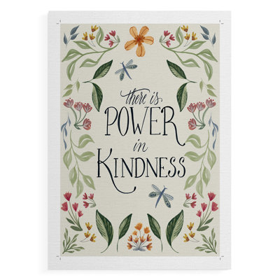 Power in Kindness - Impression sur toile seulement - NON CADRE