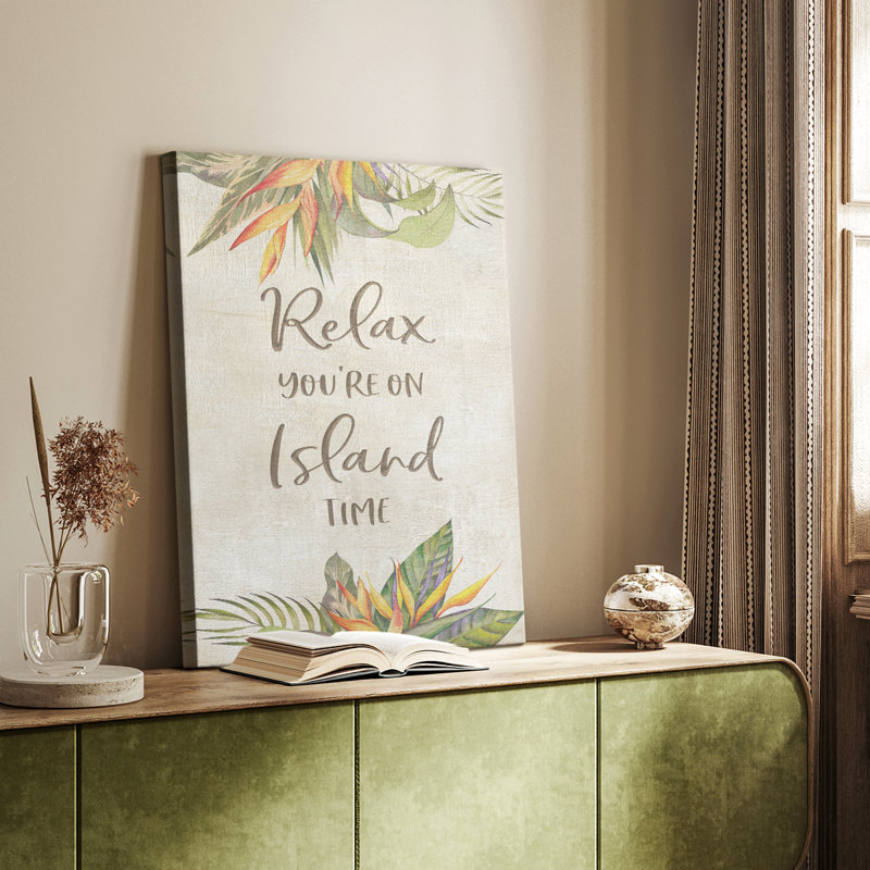 Vous êtes à l'heure de l'île - galerie Cavas sur mesure, H 18 po x l 12 po