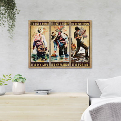 «Men Going Fishing - It's Not A Phase It's My Life It's Not A Hobby It's My Passion It's Not For Chacun It's For Me - 1 pièce, reproduction d'art graphique sur toile tendue