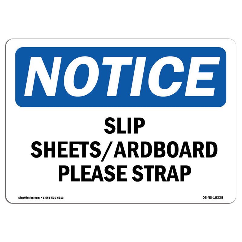 Slip Sheets Cardboard Please Strap Sign
