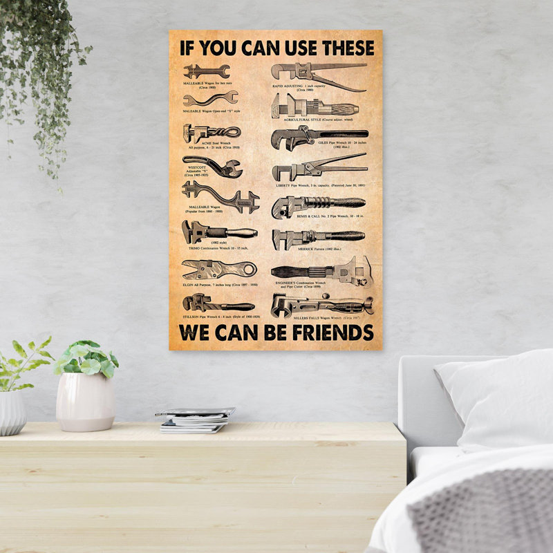 Mechanic Tools - If You Can Use These, We Can Be Friends - 1 Piece Rectangle Graphic Art Print On Wrapped Canvas