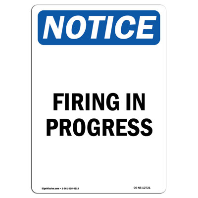 Firing in Progress Sign
