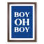 Boy Oh Boy - Picture Frame Typography-62806581-62806592