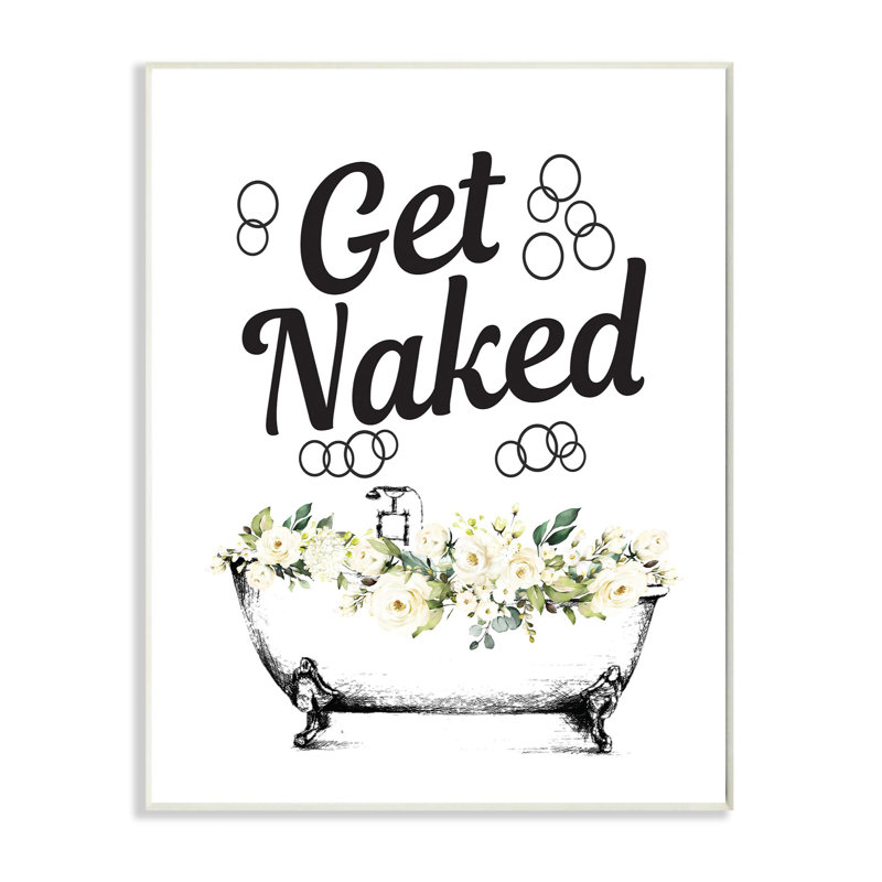 «Get N Nued Bath Tub Bathroom Design», impression, H 19 po x l 13 po, Plaque murale