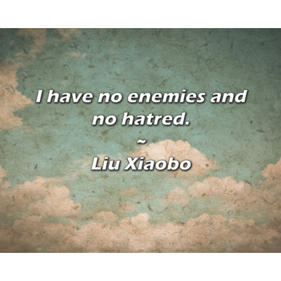 Artsy Quote "I have no enemies and no hatred." By Liu Xiaobo Gallery Wrapped Canvas