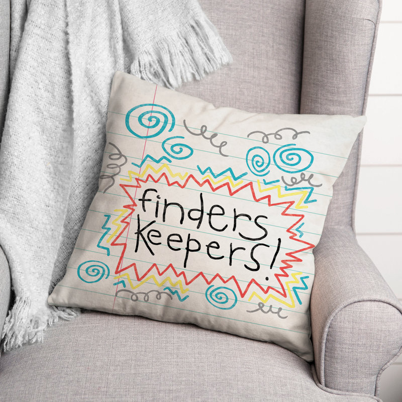  Finders Keepers Throw Pillow, 18" x 18"