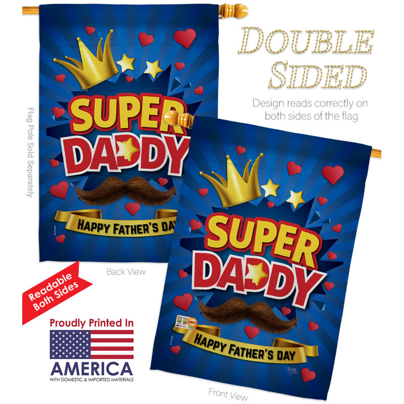 Double Sided 40'' H x 28'' W Polyester Father's Day House Flag