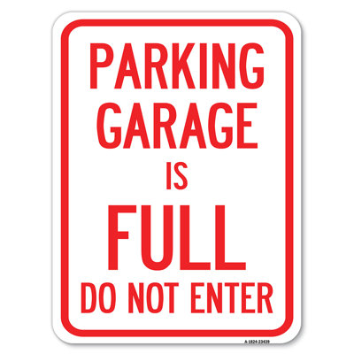 Le garage est plein, n'entrez pas / 23439