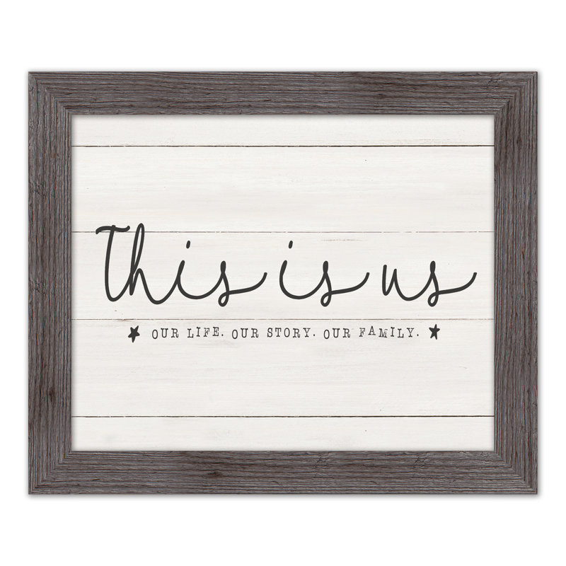 This Is Us, reproduction encadrée, H 16 po x l 20 po x P 0,75 po