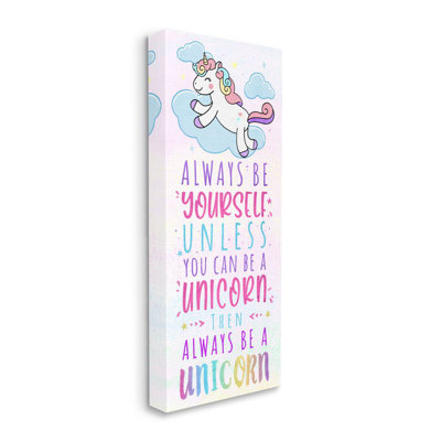 Always Be Yourself or a Unicorn Kid's by Ziwei Li - Textual Art Print -  Stupell Industries, ab-334_cn_20x48