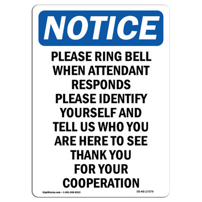 Please Ring Bell When Attendant Sign