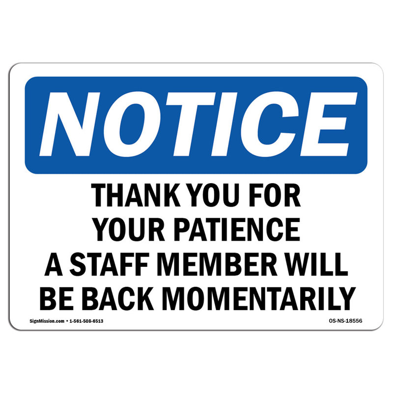 «Thank You for Your Patience», un membre du personnel