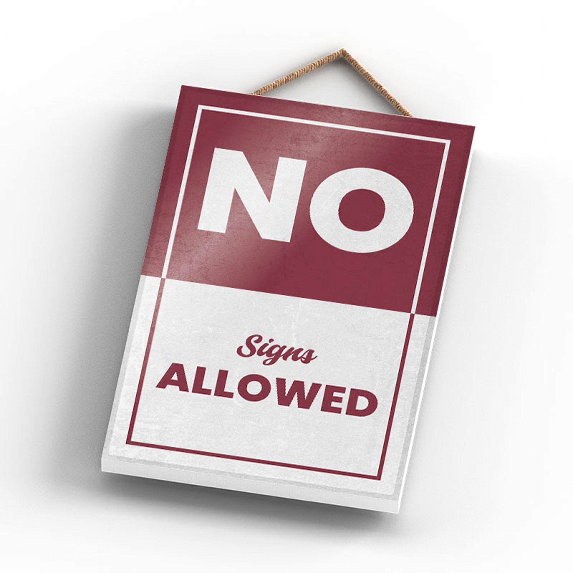 No Allows Signs Happy Larry NO SIGNS ALLOWED | Wayfair.co.uk