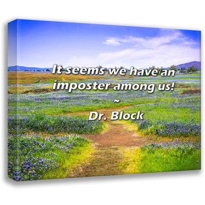 Dr. Block Quote: It seems we have an imposter among us!
