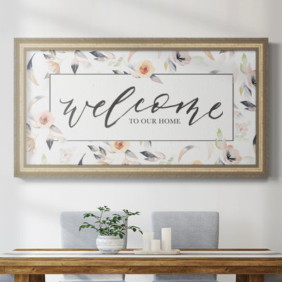 " Welcome To Our Home "