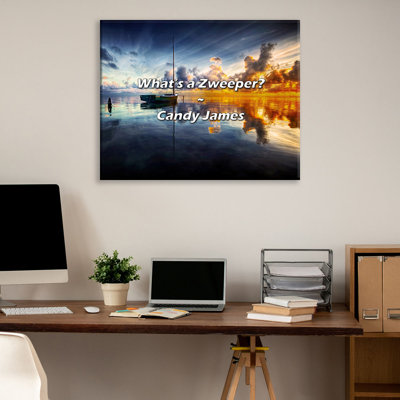 Artsy Quote "What’s a Zweeper?" By Candy James Gallery Wrapped Canvas