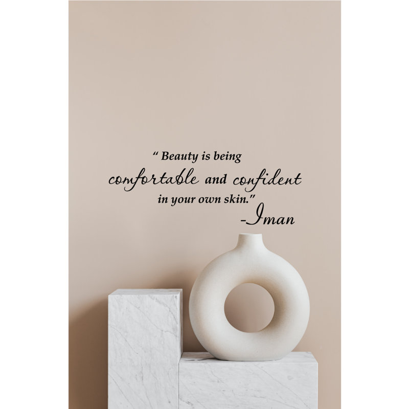 Beauty is Being Comfortable Vinyl Wall Decal Inspirational Quote Sticker for Home, Bedroom or Office Motivational Removable Wall Art Easy to Apply & Durable Vinyl Decor Uplifting & Stylish Wall Art