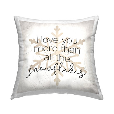 Romantic Snowflakes Phrase Printed Throw Pillow Design By Lil' Rue